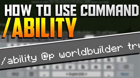 How To Use The Ability Command In Minecraft
