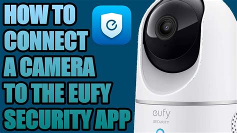 how to use the eufy security app