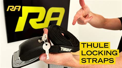 How To Use Thule Locking Straps