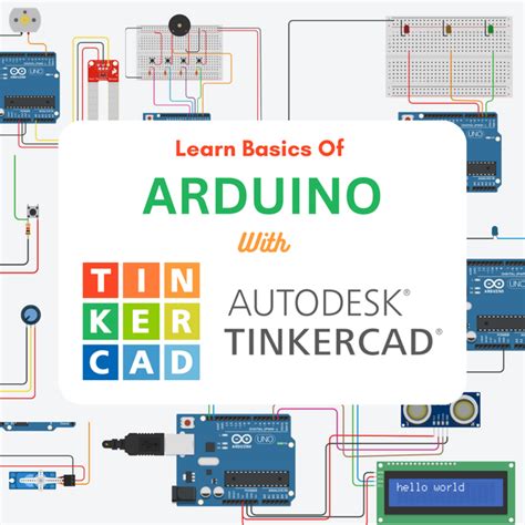 How To Use Tinkercad For Arduino