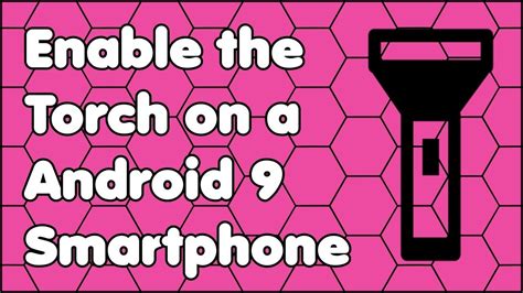 how to use torch on android phone