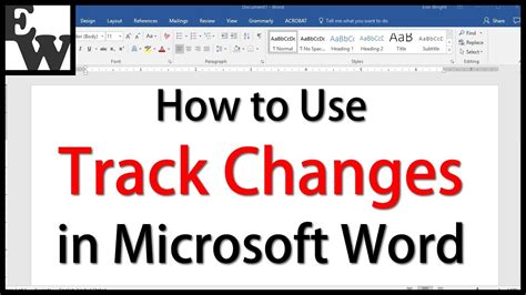 How To Use Track Changes Mode In Word