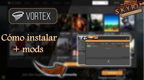 How To Use Vortex With Skyrim