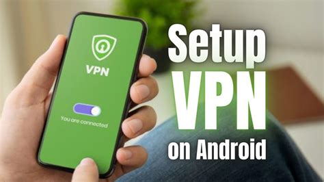 how to use vpn on android for free