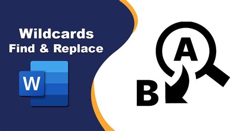 how to use wildcards in find and replace in word