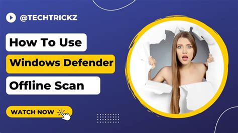 how to use windows defender offline