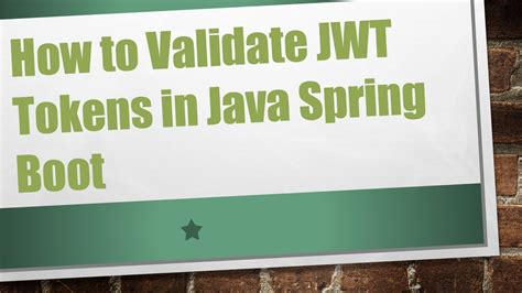 how to validate jwt token in java spring boot