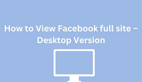 how to view facebook web version