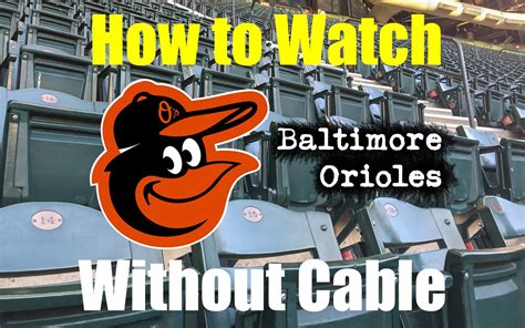 how to watch baltimore orioles game today