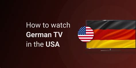 how to watch german tv in usa