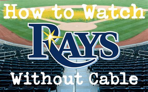 how to watch tampa bay rays games