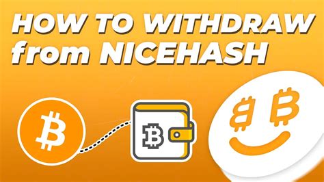 how to withdraw from nicehash