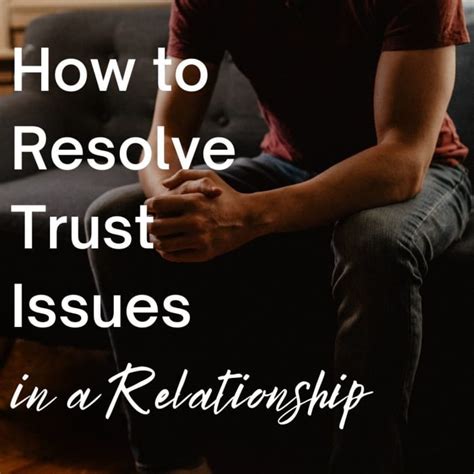 how to work on trust issues in a new relationship