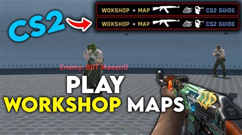 how to workshop map cs2