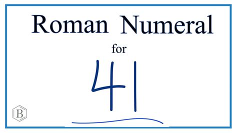 how to write 41 in roman numerals