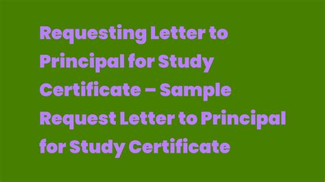 how to write a request letter to principal for study certificate
