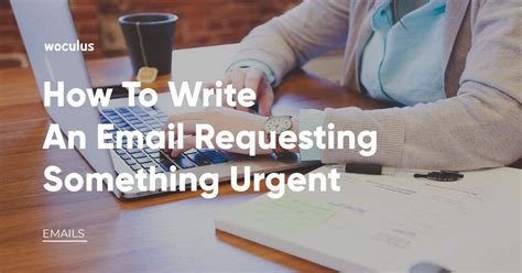 how to write email for requesting something urgent