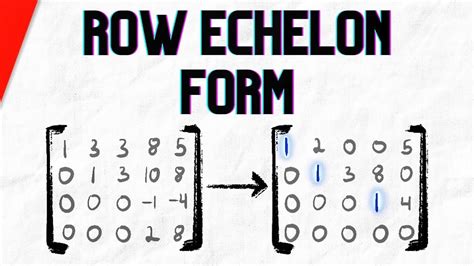 how to write in row echelon form