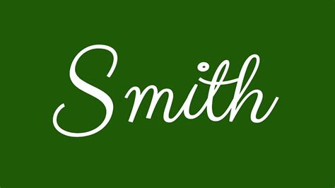 how to write smith in cursive