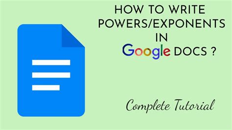 how to write something to the power in google docs
