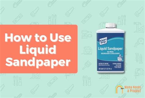How Well Does Liquid Sandpaper Work