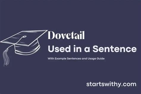 How Would You Use Dovetail In A Sentence