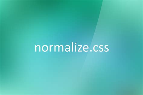 How do I normalize CSS?