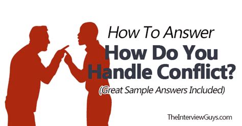 How to Answer “How Do You Handle Conflict?” (Interview Question) Career Sidekick