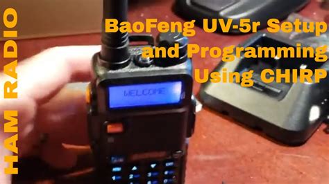 How Program a Baofeng UV5R with CHIRP Software Ham radio, Emergency