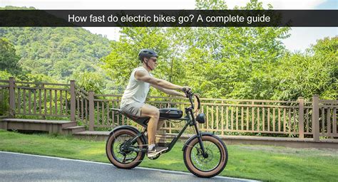 How Fast Do Electric Bikes Go? Exploring Ebike Top Speeds