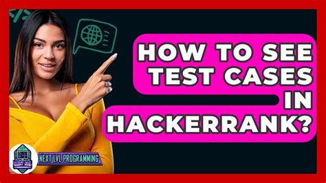 How Hackerrank solve test cases?