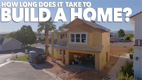 the title for how long it takes to build a house