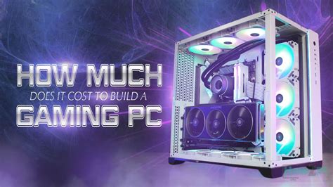 How Much Does It Cost to Build a Gaming PC? from 500 to 2,000