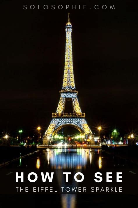 When Does the Eiffel Tower Sparkle? A Guide to its Stunning Light Display