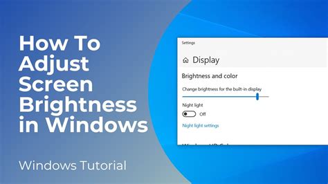 How To Adjust Screen Brightness In Windows 10 7 Steps