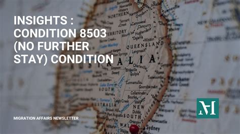 What is a "No Further Stay Condition" and how to deal with it? Freedom Migration
