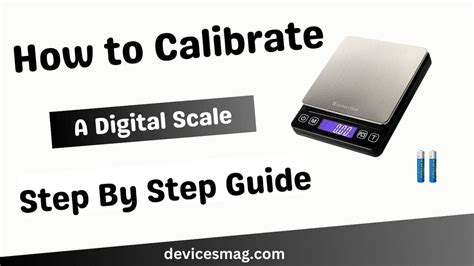 Calibrate Digital Scale 6 Easy Steps Guide