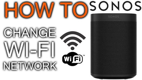 How to connect Sonos speakers to a new WiFi network Gearbrain