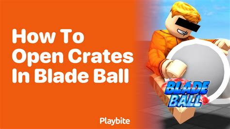 HOW TO GET FREE CRATES! ROBLX BLADE BALL YouTube
