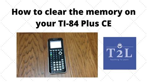 Clearing the memory on TI 83 and TI 84 Calculators YouTube