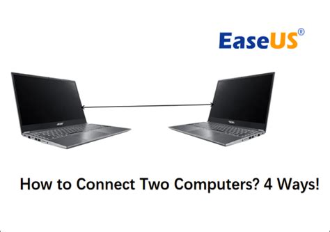 How To Link Two Computers Together How to Connect Two Computers