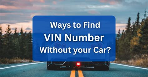Where Can You Find The Vin Number On A Car [2024]