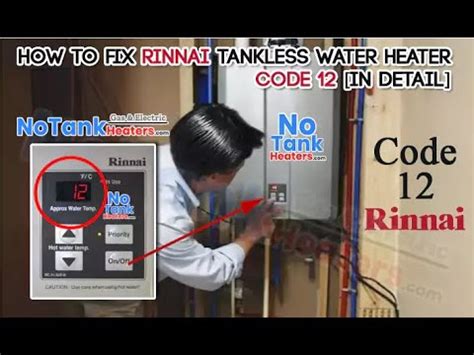 Rinnai Tankless Water Heater Error Codes How to Troubleshoot It
