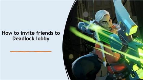 How to get Deadlock Beta Access Destructoid