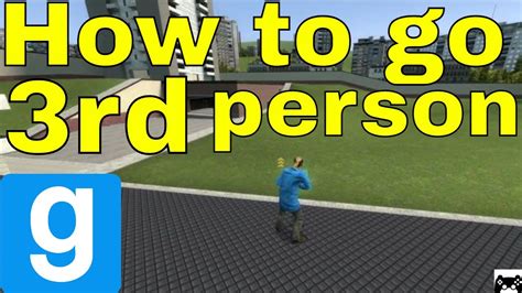 How to go third person in gmod pootwitter