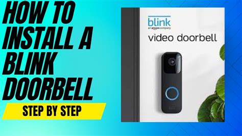 How to install blink doorbell Blink Doorbell Installation Guide