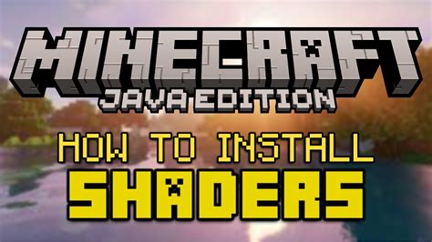 How to install shaders on minecraft java