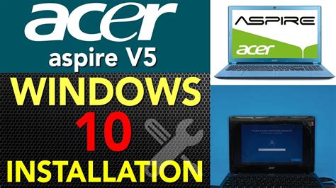 how to install windows 10 on acer aspire 5