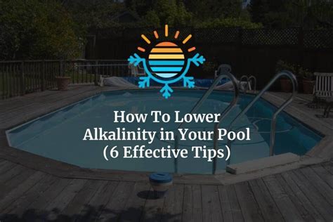 How to Lower the Alkalinity in Your Pool Easy Pool Cleaning