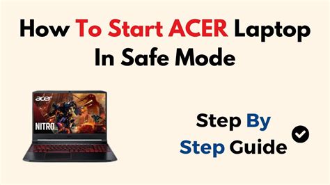 how to open acer laptop in safe mode